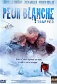 Peur blanche - Trapped-DVD