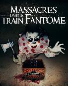 Massacres dans le train fantôme - Steelcase Combo Blu-ray DVD Ed. limitée 500 ex