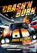 Crash'n Burn - DVD