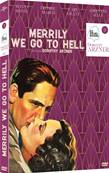 Merrily We Go to Hell - DVD