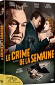 Le Crime de la semaine - DVD