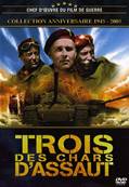 Trois des chars d'assaut - DVD